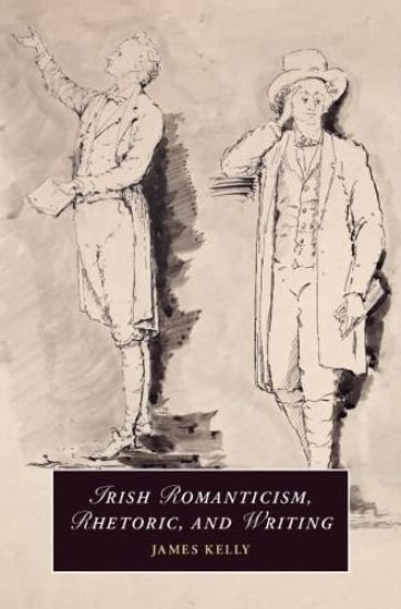 Irish Romanticism, Rhetoric, and Writing