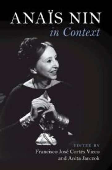 Anaïs Nin in Context