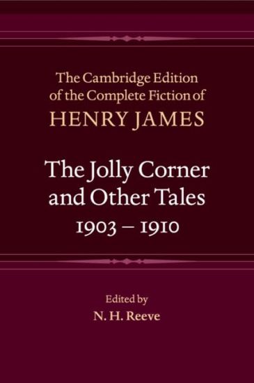The Jolly Corner and Other Tales, 1903–1910