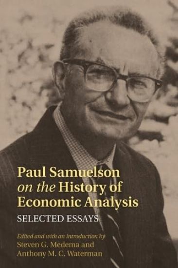 Paul Samuelson on the History of Economic Analysis