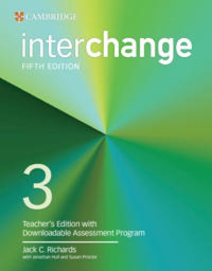 Interchange Level 3 Teacher’s Edition with Downloadable Assessment Program