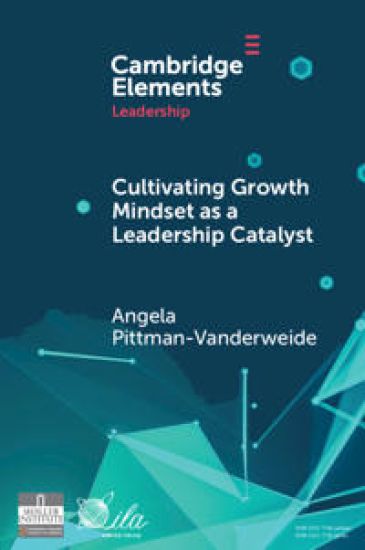 Cultivating Growth Mindset as a Leadership Catalyst