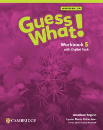 Guess What! American English Level 5 Workbook with Learner's Digital Pack Updated