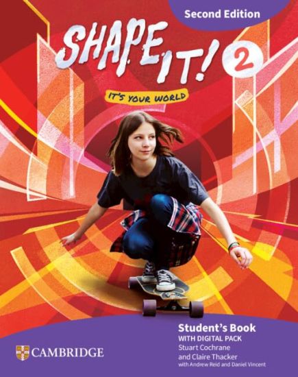 Shape It! Level 2 Student's Book with Digital Pack Second Edition