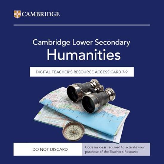 Cambridge Lower Secondary Humanities Digital Teacher's Resource 7–9 Access Card