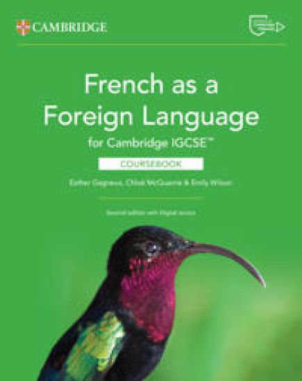 French as a Foreign Language for Cambridge IGCSE™ Coursebook with Digital Access (2 Years)