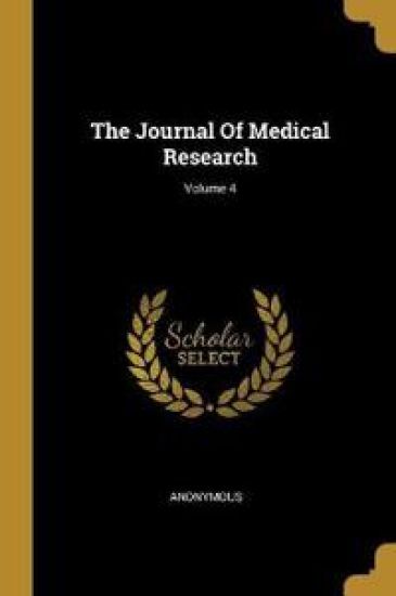 The Journal Of Medical Research; Volume 4