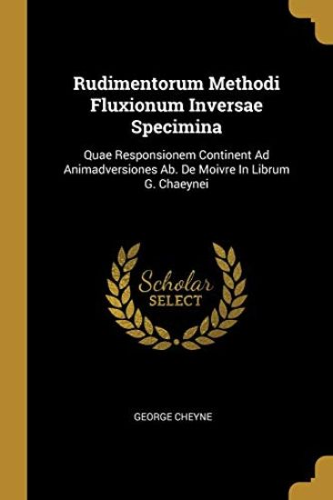 Rudimentorum Methodi Fluxionum Inversae Specimina
