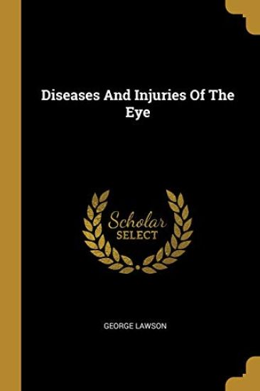 Diseases And Injuries Of The Eye