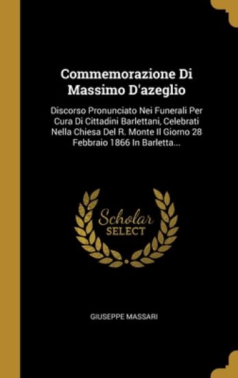 Commemorazione Di Massimo D'azeglio