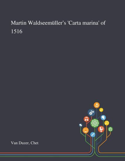 Martin Waldseemüller's 'Carta Marina' of 1516