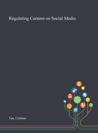 Regulating Content on Social Media