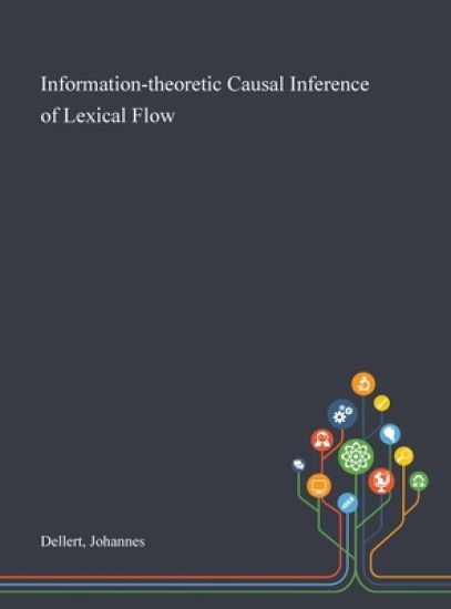 Information-theoretic Causal Inference of Lexical Flow