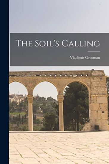 The Soil's Calling