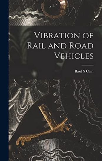 Vibration of Rail and Road Vehicles