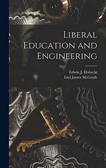 Liberal Education and Engineering