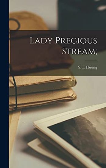 Lady Precious Stream;