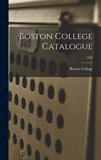 Boston College Catalogue; 1928