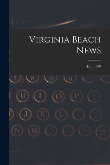 Virginia Beach News; Jan., 1938