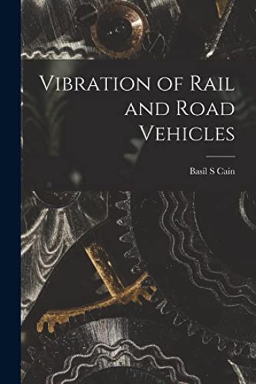 Vibration of Rail and Road Vehicles