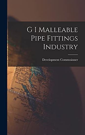 G I Malleable Pipe Fittings Industry