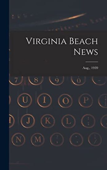 Virginia Beach News; Aug., 1939