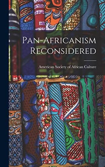 Pan-Africanism Reconsidered