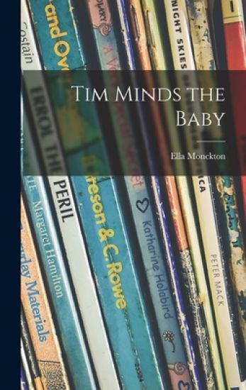 Tim Minds the Baby