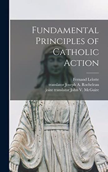 Fundamental Principles of Catholic Action