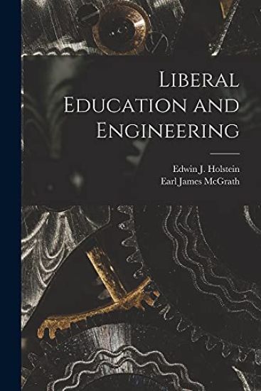 Liberal Education and Engineering