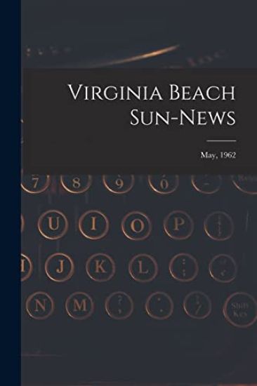 Virginia Beach Sun-news; May, 1962