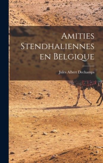 Amities Stendhaliennes En Belgique