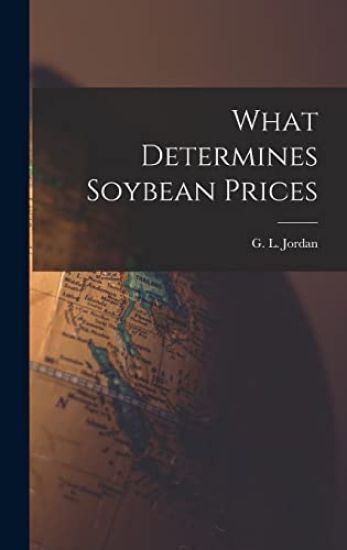 What Determines Soybean Prices