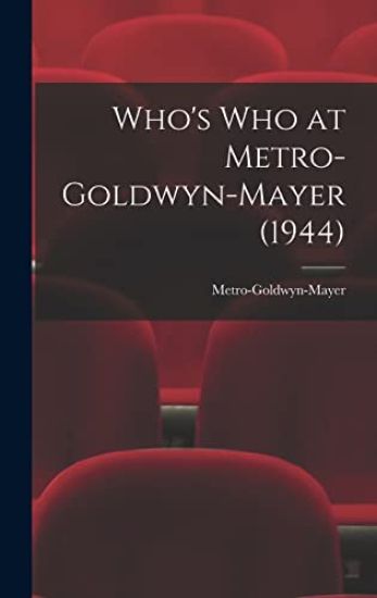 Who's Who at Metro-Goldwyn-Mayer (1944)