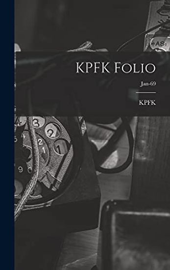 KPFK Folio; Jan-69