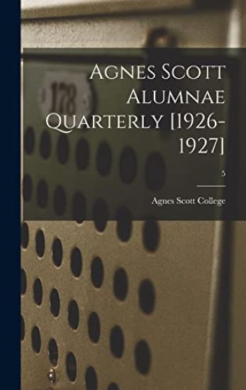 Agnes Scott Alumnae Quarterly [1926-1927]; 5