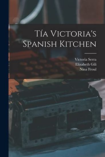 Tía Victoria's Spanish Kitchen