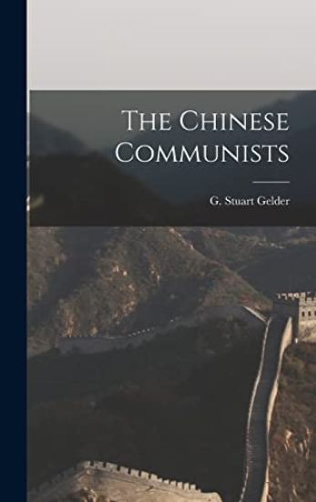 The Chinese Communists