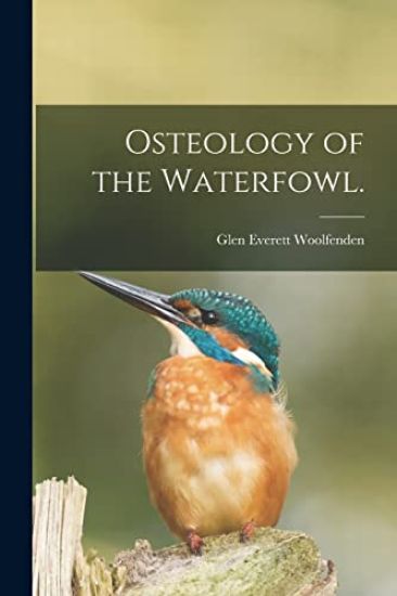 Osteology of the Waterfowl.
