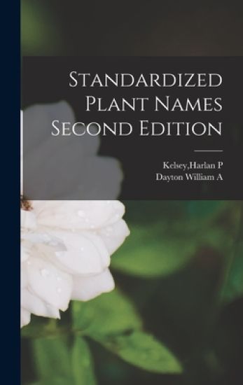 Standardized Plant Names Second Edition