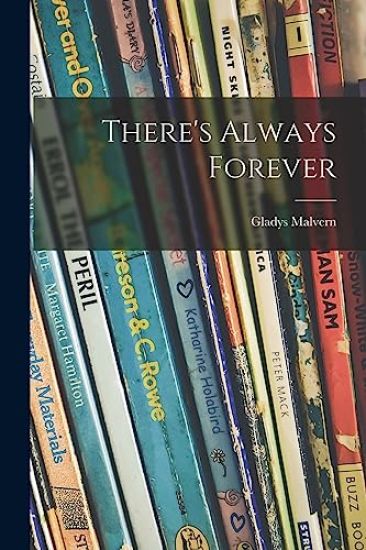 There's Always Forever