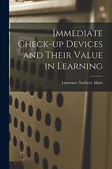 Immediate Check-up Devices and Their Value in Learning