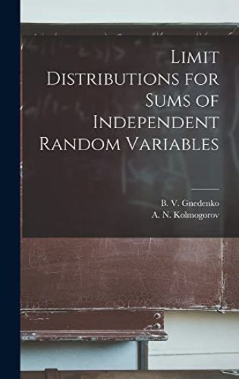 Limit Distributions for Sums of Independent Random Variables