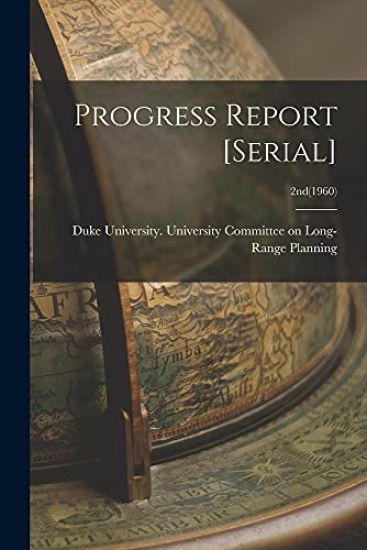 Progress Report [serial]; 2nd(1960)