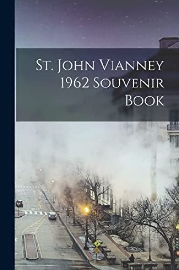 St. John Vianney 1962 Souvenir Book