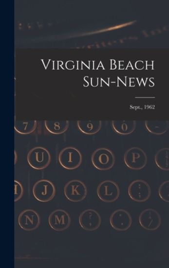 Virginia Beach Sun-news; Sept., 1962