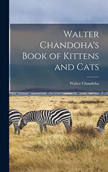 Walter Chandoha's Book of Kittens and Cats