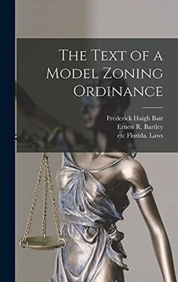 The Text of a Model Zoning Ordinance