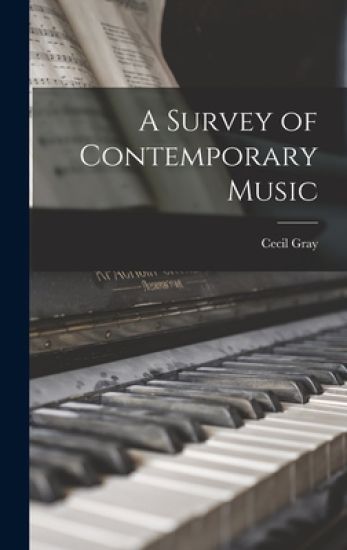 A Survey of Contemporary Music