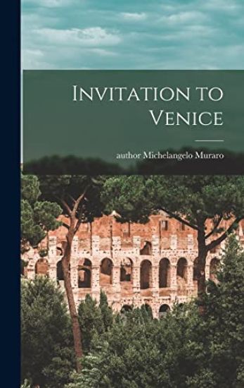 Invitation to Venice